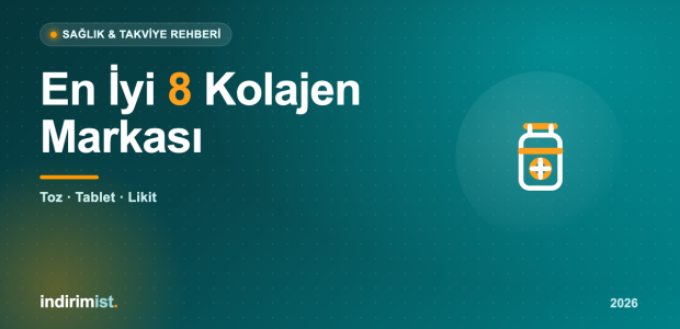 En İyi 8 Kolajen Markası 2026: Toz, Tablet ve Likit