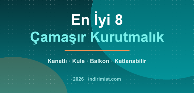 En İyi Çamaşır Kurutmalık 2026