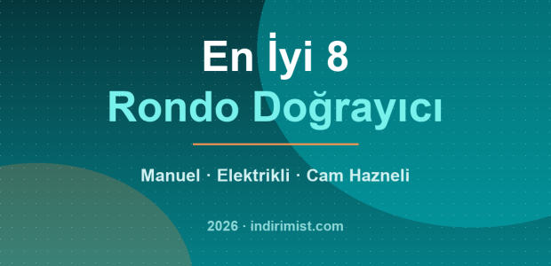 En İyi 8 Rondo Doğrayıcı 2026: Manuel, Elektrikli ve Cam Hazneli Modeller
